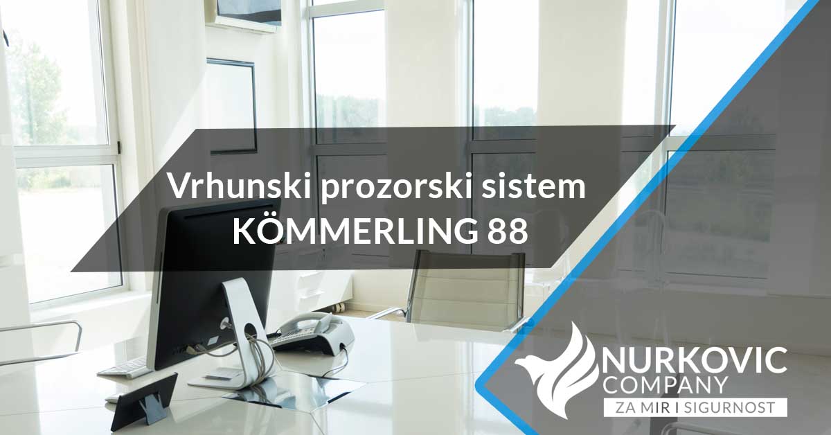 You are currently viewing Vrhunski prozorski sistem – KÖMMERLING 88