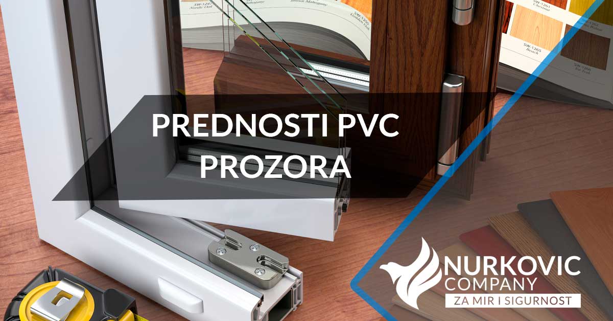 You are currently viewing Prednosti PVC prozora